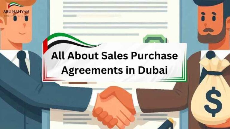 Sales Purchase Agreements in Dubai: A Complete Guide