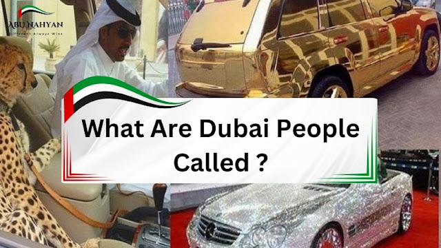 what are people from Dubai called, Abunahyan blog.