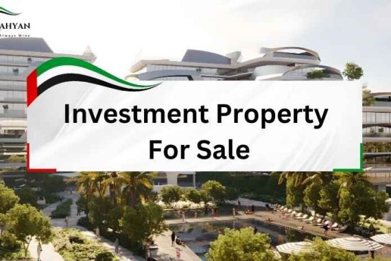 Investment property for sale, luxurious property, Abunahyan blog.