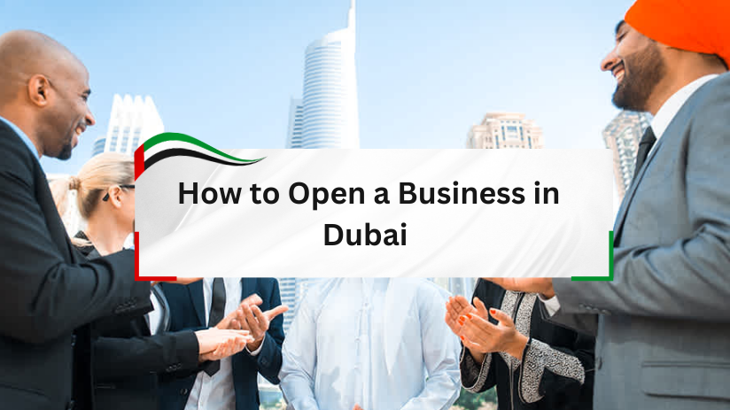 Breaking Down the Barriers - How to Open a Business in Dubai