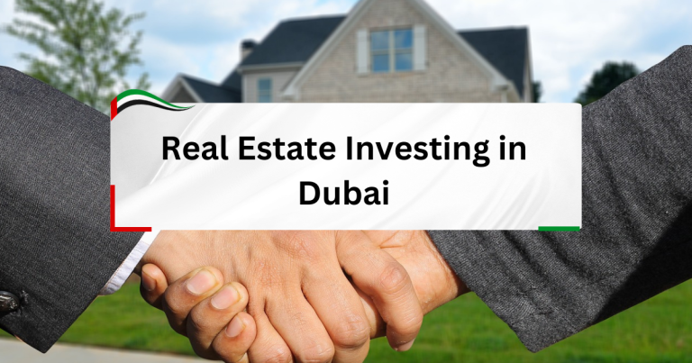 Real Estate Investing in Dubai - A Guide For 2025