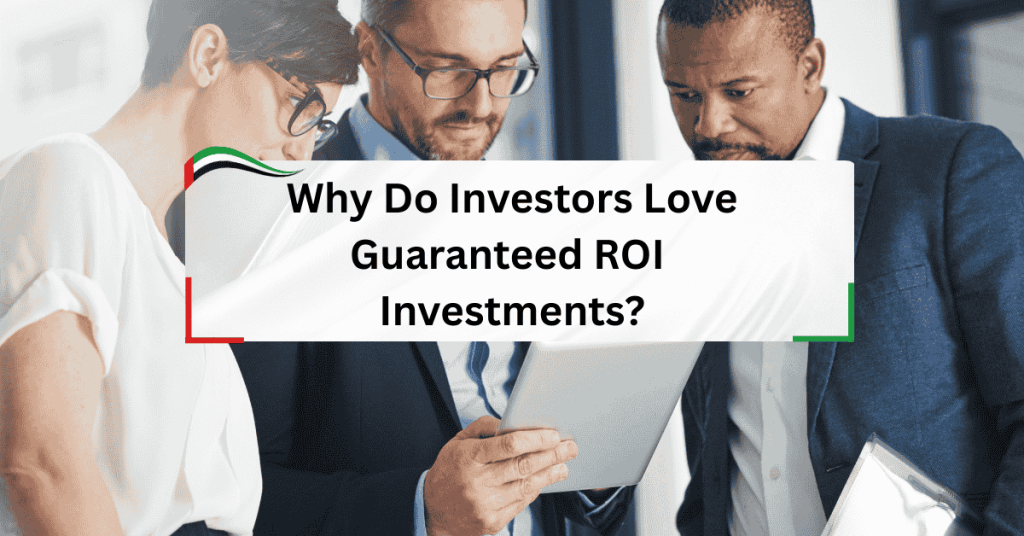 Why do investors love Guaranteed ROI Investments