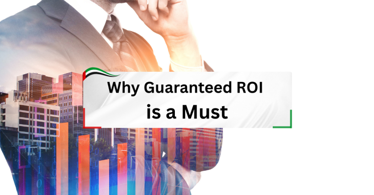 why guaranteed ROI is a must