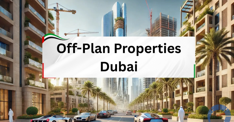 Off-Plan Properties Dubai