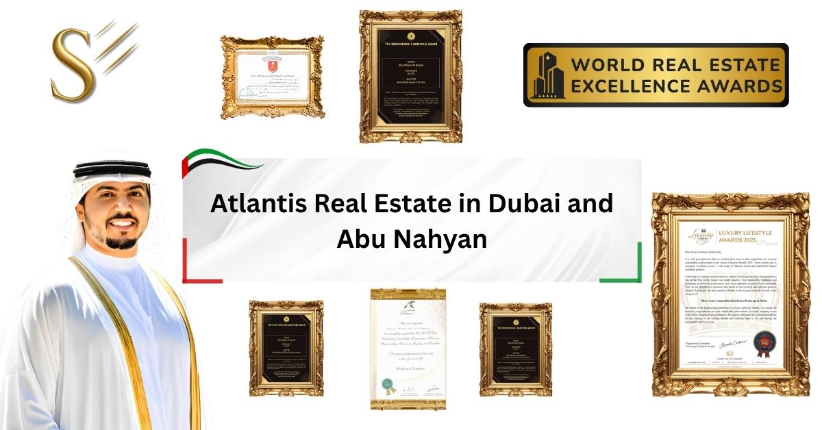 Atlantis Real Estate in Dubai and Abu Nahyan